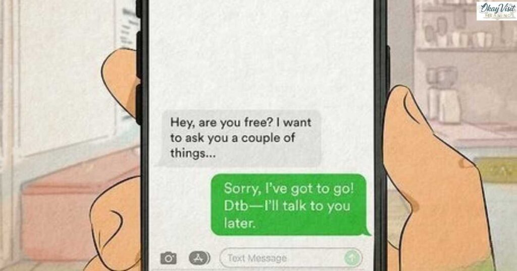 Examples of DTB in Conversation